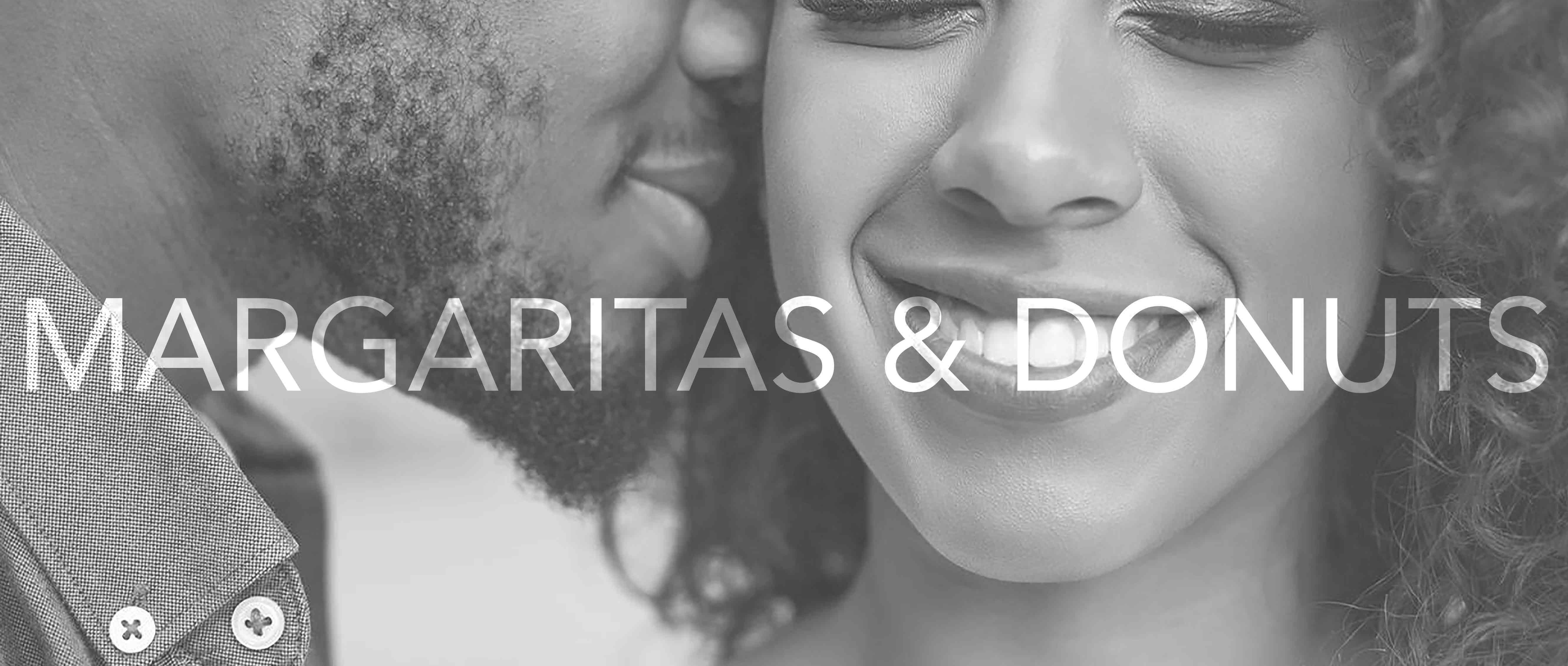 Margaritas and Donuts: a black and white photo extreme close up of a man and woman cheek-to-cheek